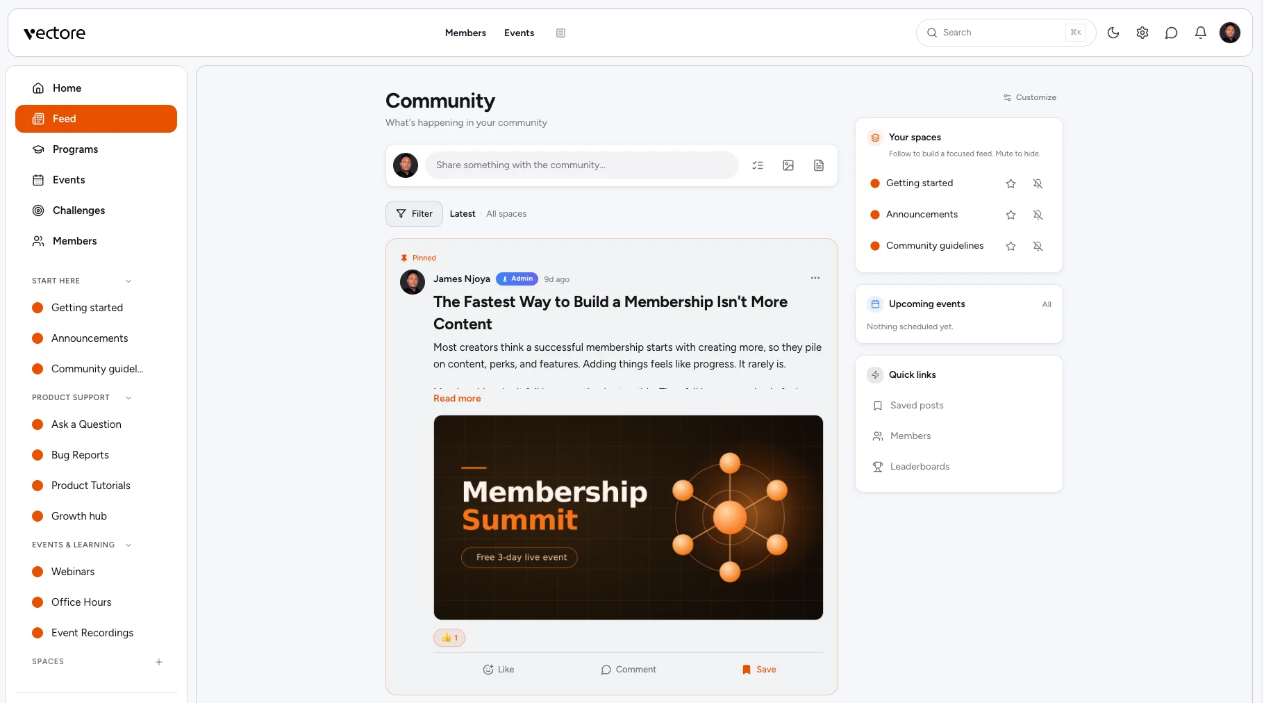 The Vectore community platform showing a member feed: a spaces sidebar with Getting started, Announcements, and Product support, a pinned post titled The Fastest Way to Build a Membership, and a right rail with your spaces, upcoming events, and quick links