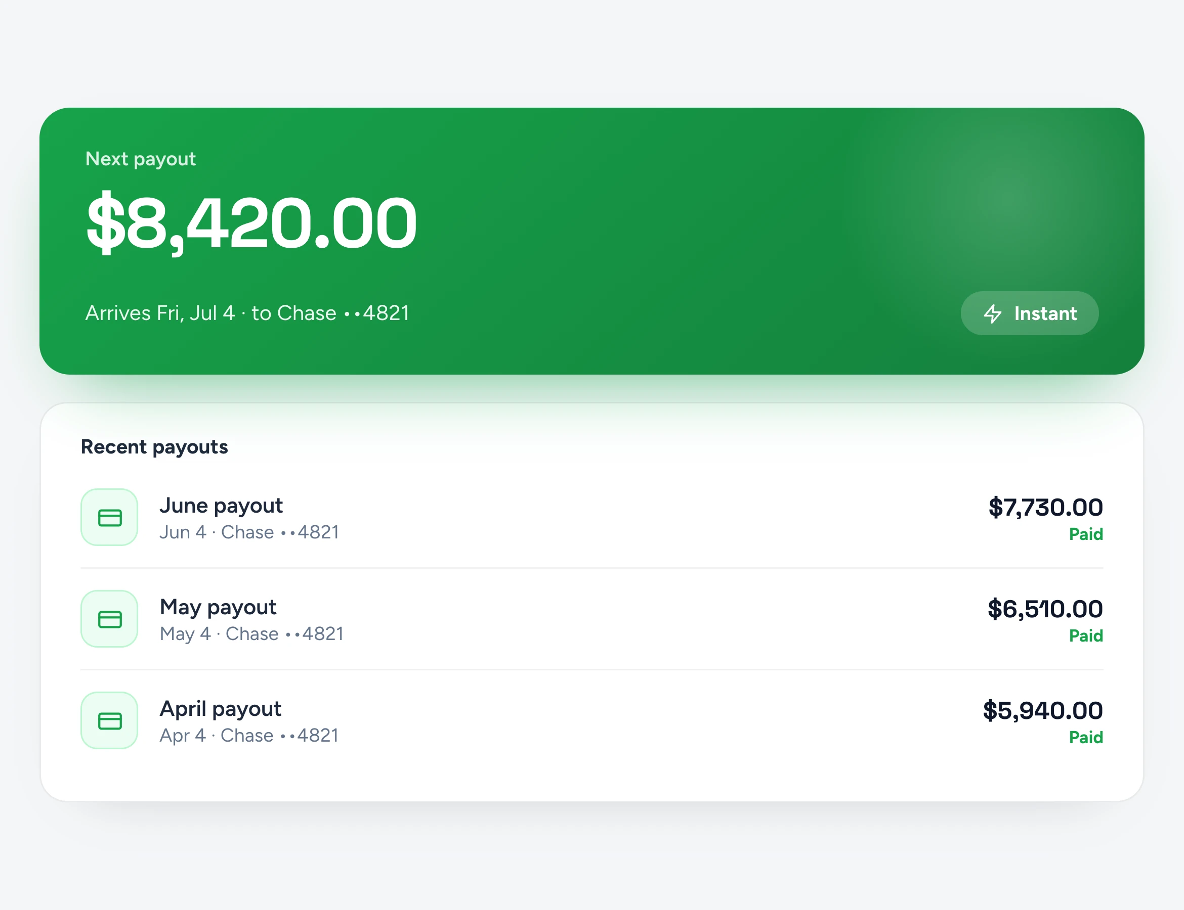 Next instant payout and recent payout history